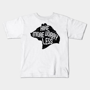 hike more worry less Kids T-Shirt